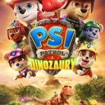 Plakat filmu Psi Patrol i dinozaury